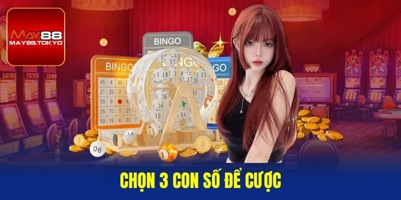 Chọn 3 con số để cược