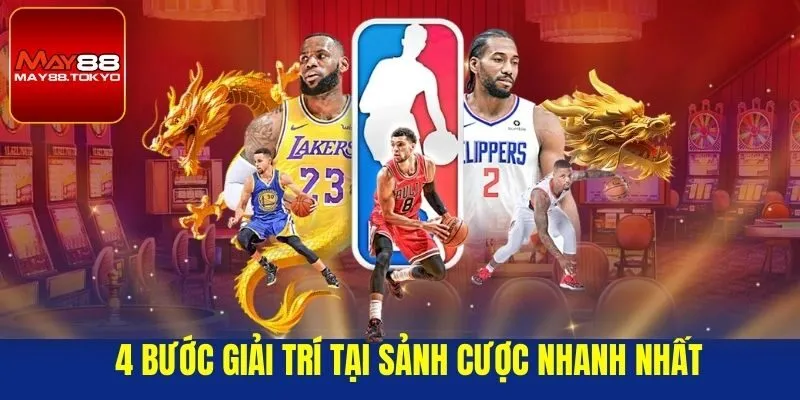 4 bước giải trí tại sảnh cược nhanh nhất